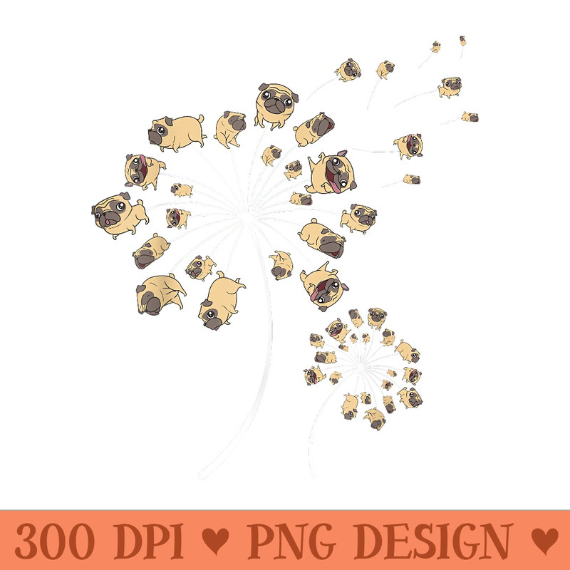 Funny Pug For Cool Flower Dog Dandelion Lover - PNG Art Files - Easy To Print And User Friendly Designs