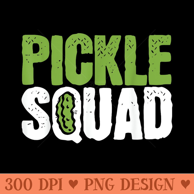 Pickle Cucumber Vegan Squad Green Grocer - Digital PNG Artwork - Perfect for Sublimation Mastery