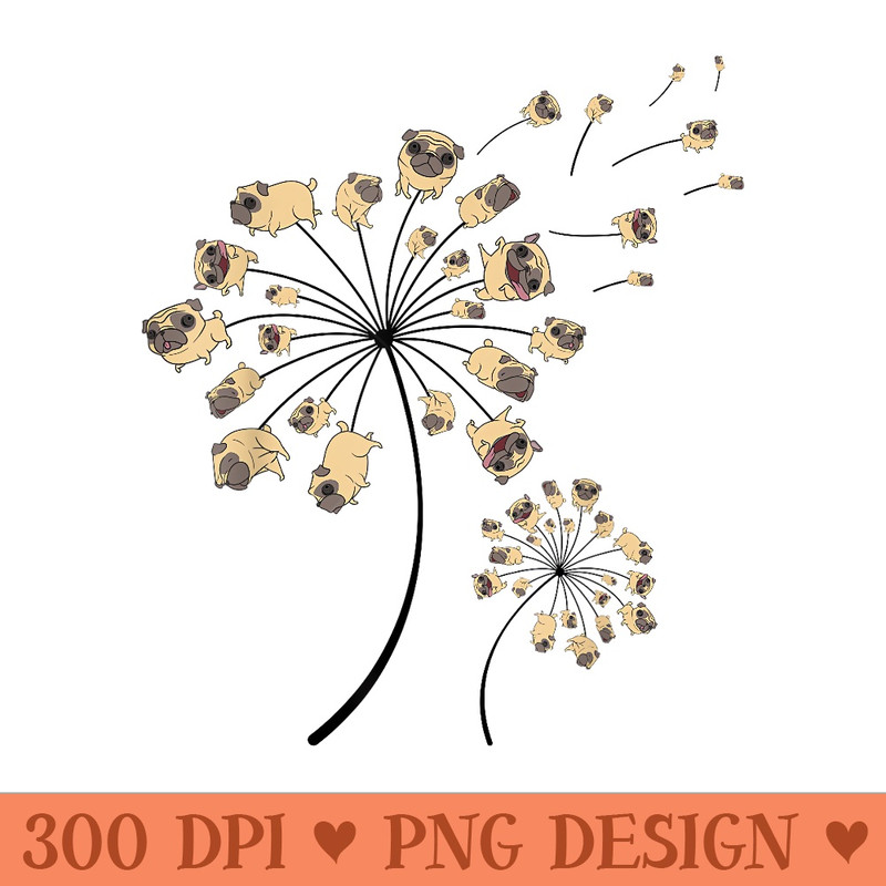 Funny Pug For Cool Flower Dog Dandelion Lover - PNG download for graphic design - Unique And Exclusive Designs
