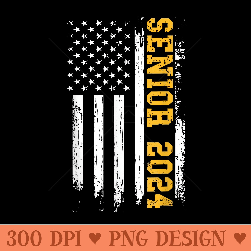 Senior 2024 American Flag USA Graduation Class of 2024 - Modern PNG designs - Lifetime Access To Purchased Files