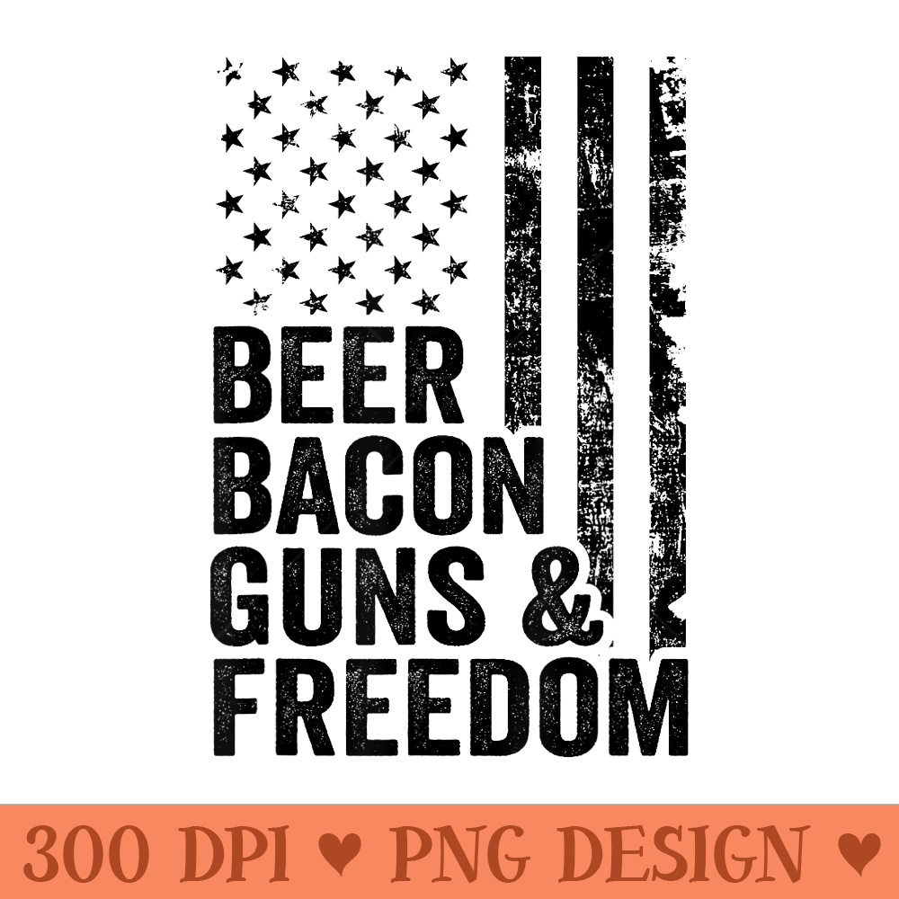 Beer Bacon Guns Freedom  USA BBQ American Flag Drinking - Beautiful PNG download - Quick And Seamless Download Process