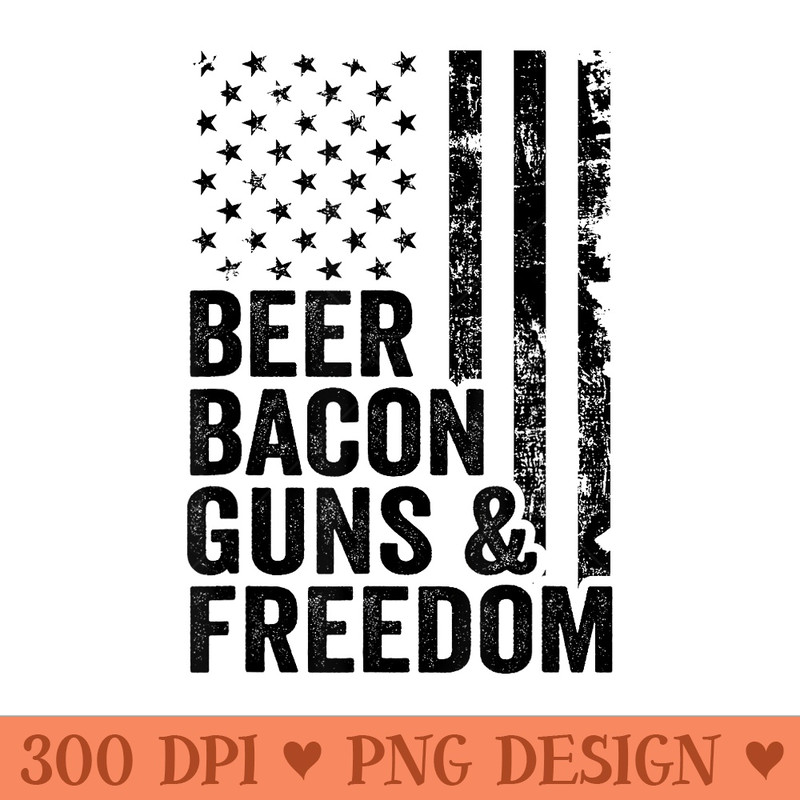 Beer Bacon Guns Freedom  USA BBQ American Flag Drinking - Beautiful PNG download - Quick And Seamless Download Process