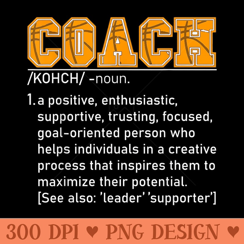 Coach Definition Basketball Coach For - PNG Clipart | Inspire Uplift