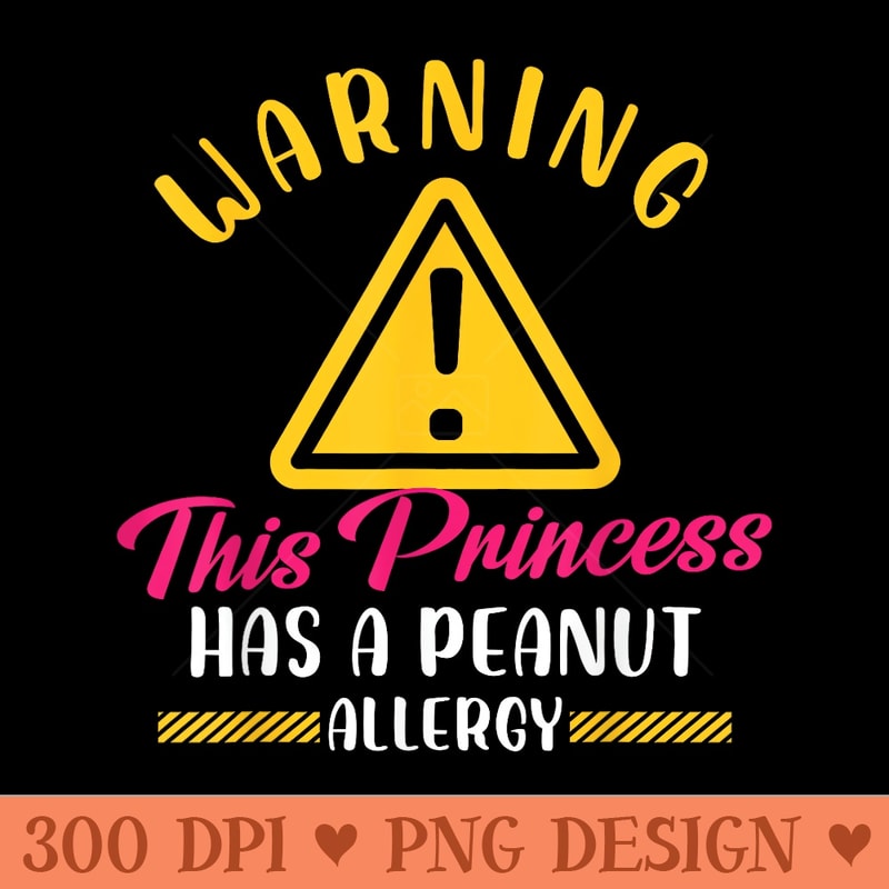 Warning The Princess And The Peanut Allergy Nut Reaction - Transparent PNG download - Eco Friendly And Sustainable