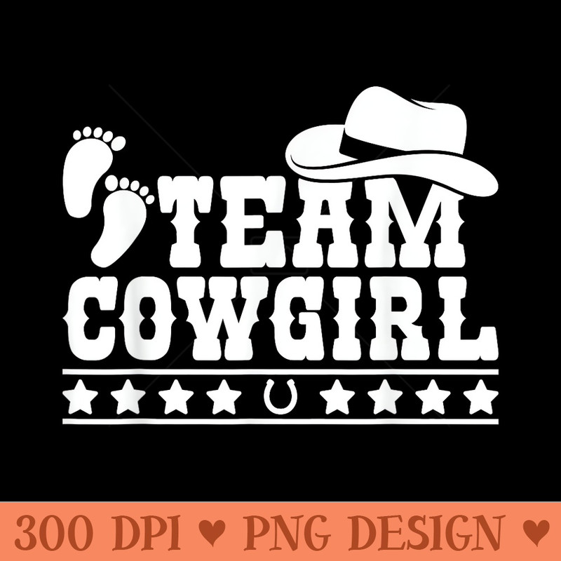 Team Cowgirl Baby Gender Reveal Outfit Western Team Girl - Modern PNG designs - Versatile And Customizable Designs