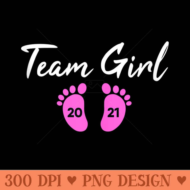 Pregnancy Announcement Mom Dad 2021 Team Girl Gender Reveal - Design PNG template - Revolutionize Your Designs