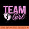 Gender Reveal Team Girl Pink - PNG Templates - Limited Edition And Exclusive Designs