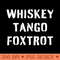WHISKEY TANGO FOXTROT white stencil WTF in military speak - PNG design downloads - Eco Friendly And Sustainable