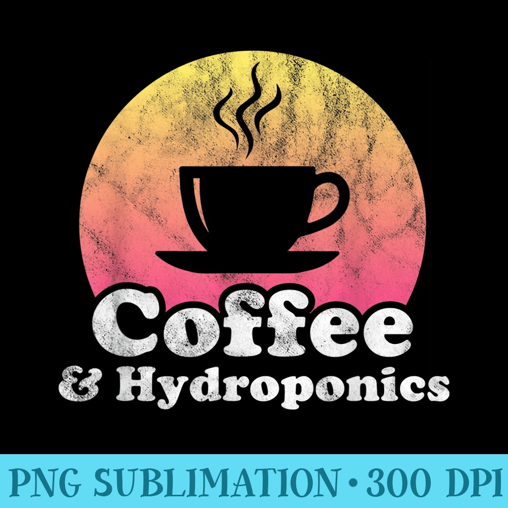Coffee and Hydroponics - High Quality PNG files - Add a Festive Touch to Every Day