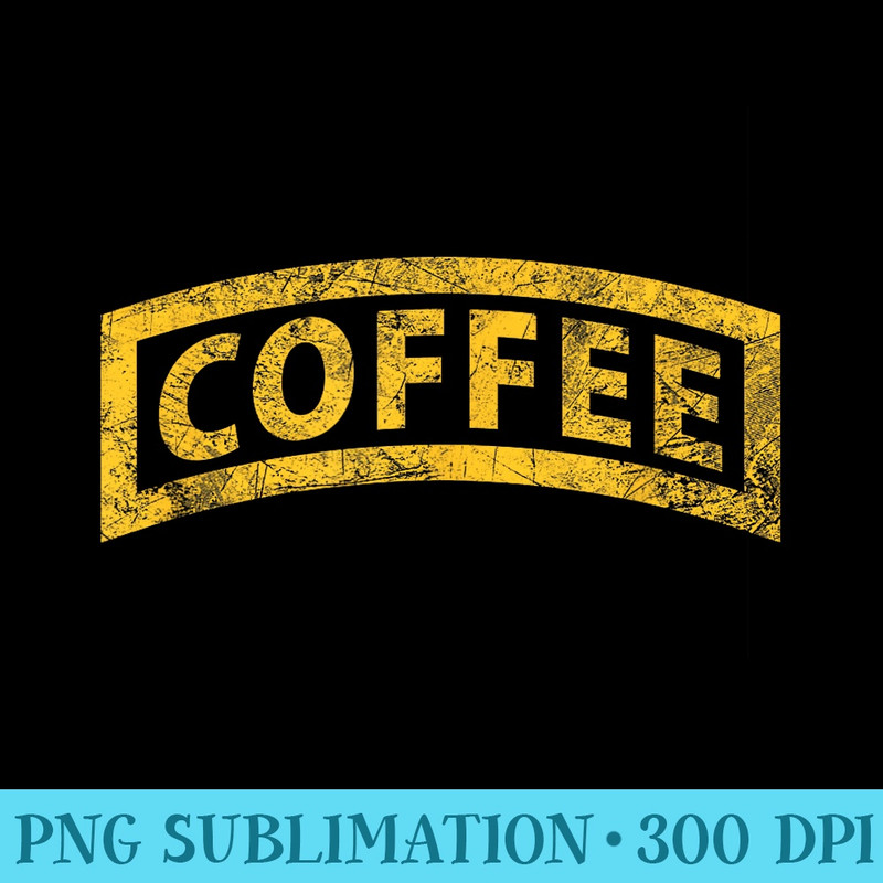 American Marauder Distressed Coffee Ranger Tab - Stylish Shirt PNG - Unleash Your Inner Rebellion