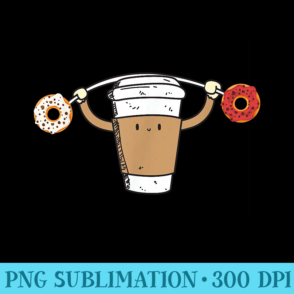 Coffee Lifting Donuts Funny Food Snatch Squat Barbell Gym - PNG Download Transparent Background - Limited Edition And Exclusive Designs