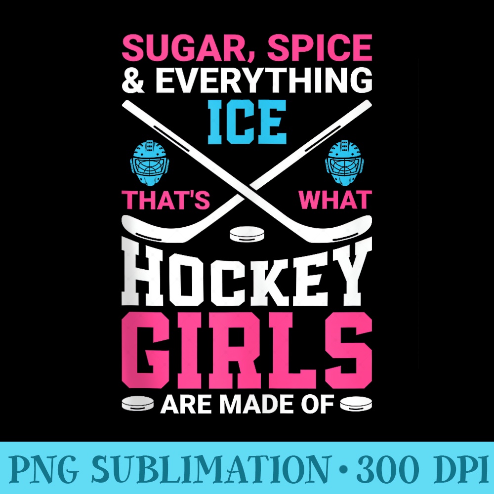 Girls Ice Hockey T Funny Puck Graphic Games Day - PNG Download Illustration - Fashionable and Fearless