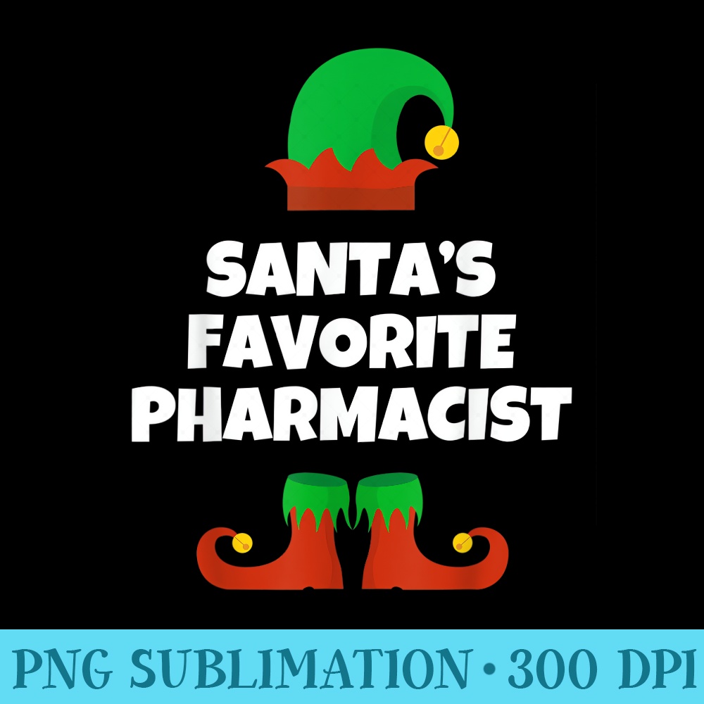 Santas Favorite Pharmacist Christmas Funny Pharmacy T - Download PNG images - Perfect for Creative Projects