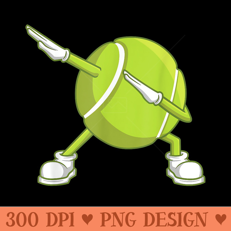 Dabbing Tennis Ball Funny Dab Dance Racket Game Outfit - PNG Prints - Perfect for Sublimation Art