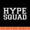 Hype Squad sports game day tailgate fan - Vector PNG Clipart - Perfect for Personalization
