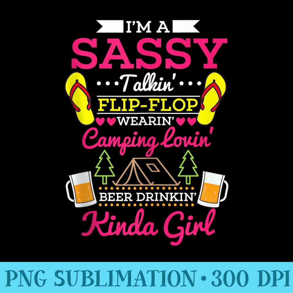 Sassy Flip Flop Camping Beer Drinking Girl Funny Summer Camp - Sublimation images PNG download - Instantly Transform Your Sublimation Projects