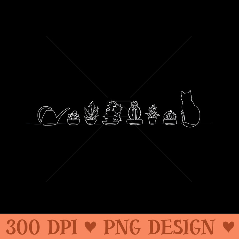 Gardening Gardener Cat Succulent Cactus Plant Lovers Funny - Modern PNG designs - Create with Confidence