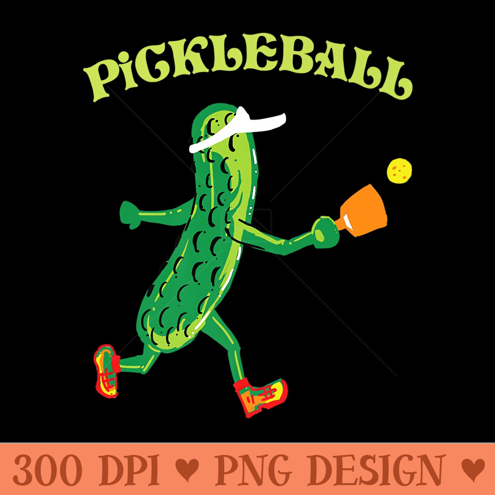 Pickleball Funny Pickle Pun Racquet Sport - PNG Download - Perfect for Creative Projects