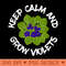 Keep Calm And Grow African Violets, Houseplant Enthusiast - High Resolution PNG image download - Perfect for Sublimation Art