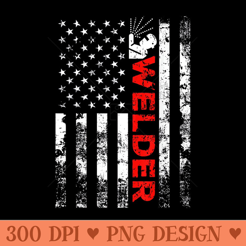 Welder Vintage USA American Flag Welding - PNG Graphics - Eco Friendly And Sustainable