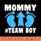 Mommy team boy Gender Reveal for - PNG Design Files - Create with Confidence