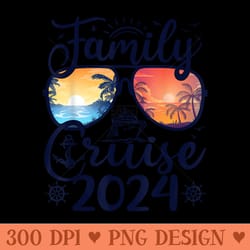 family cruise 2024 summer vacation matching family cruise - high resolution png designs