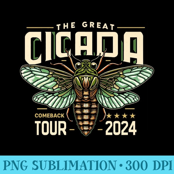The Great Cicada Comeback Tour 2024 Brood XIX XIII Premium - Trendy PNG Designs - Bold & Eye-catching