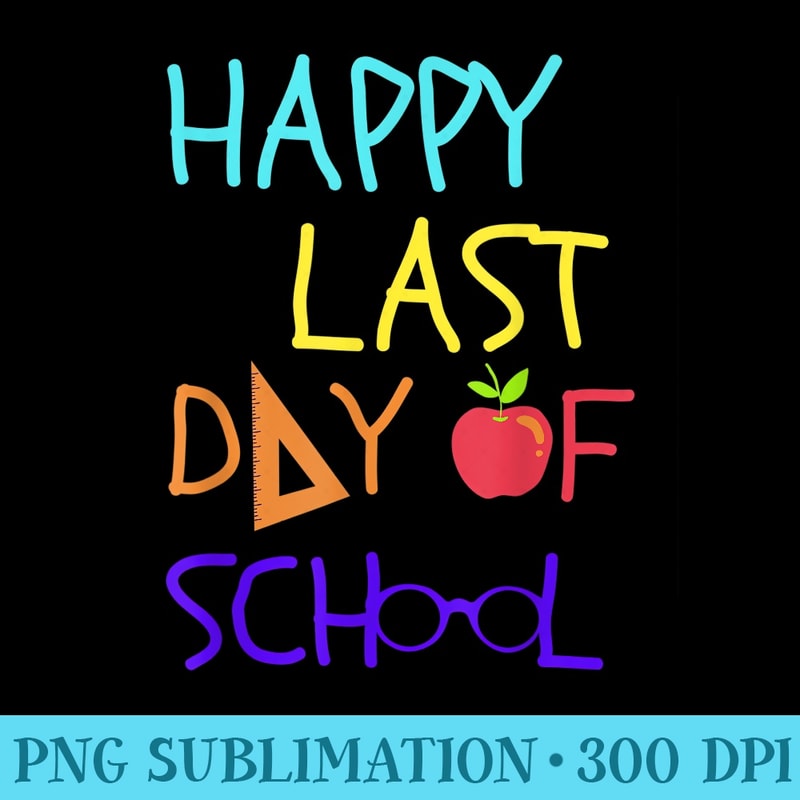Happy Last Day of School Teacher Student Graduation Summer - Shirt Mockup Download - Easy-To-Print And User-Friendly Designs