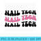 Nail Tech Groovy Nail Technician Nail Techs - PNG Clipart - Boost Your Success with this Inspirational PNG Download
