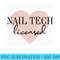 Licensed Nail Tech Graduation Licensed Nail Tech Sweatshirt - PNG Prints - Trendsetting And Modern Collections