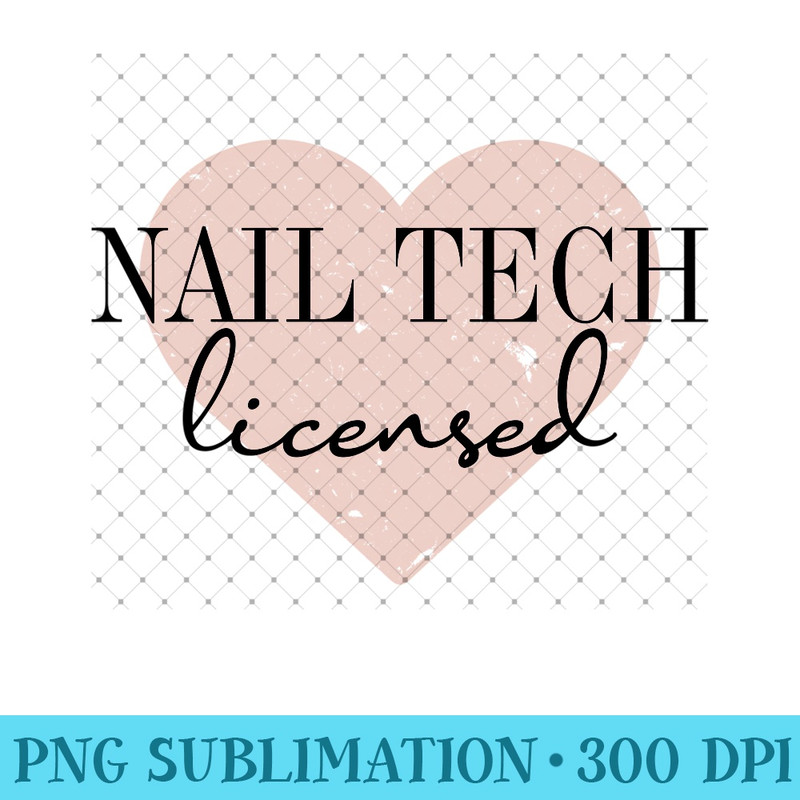 Licensed Nail Tech Graduation Licensed Nail Tech Sweatshirt - PNG Prints - Trendsetting And Modern Collections
