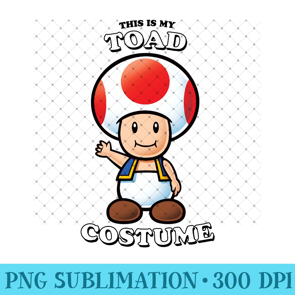 Super Mario This Is My Toad - PNG Clipart - Unique And Exclusive Designs