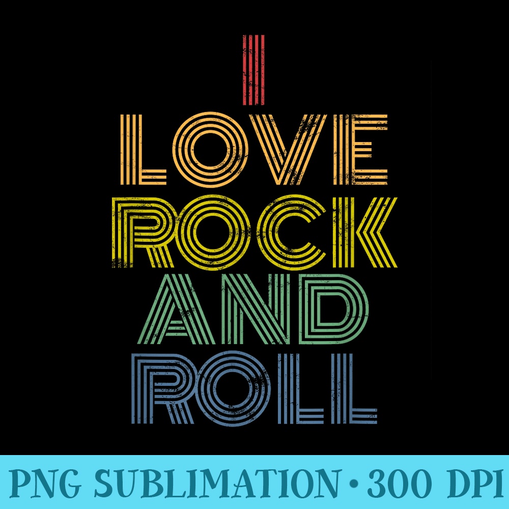 I Love Rock And Roll T distressed rainbow 70s tee - Sublimation PNG Designs - Create with Confidence
