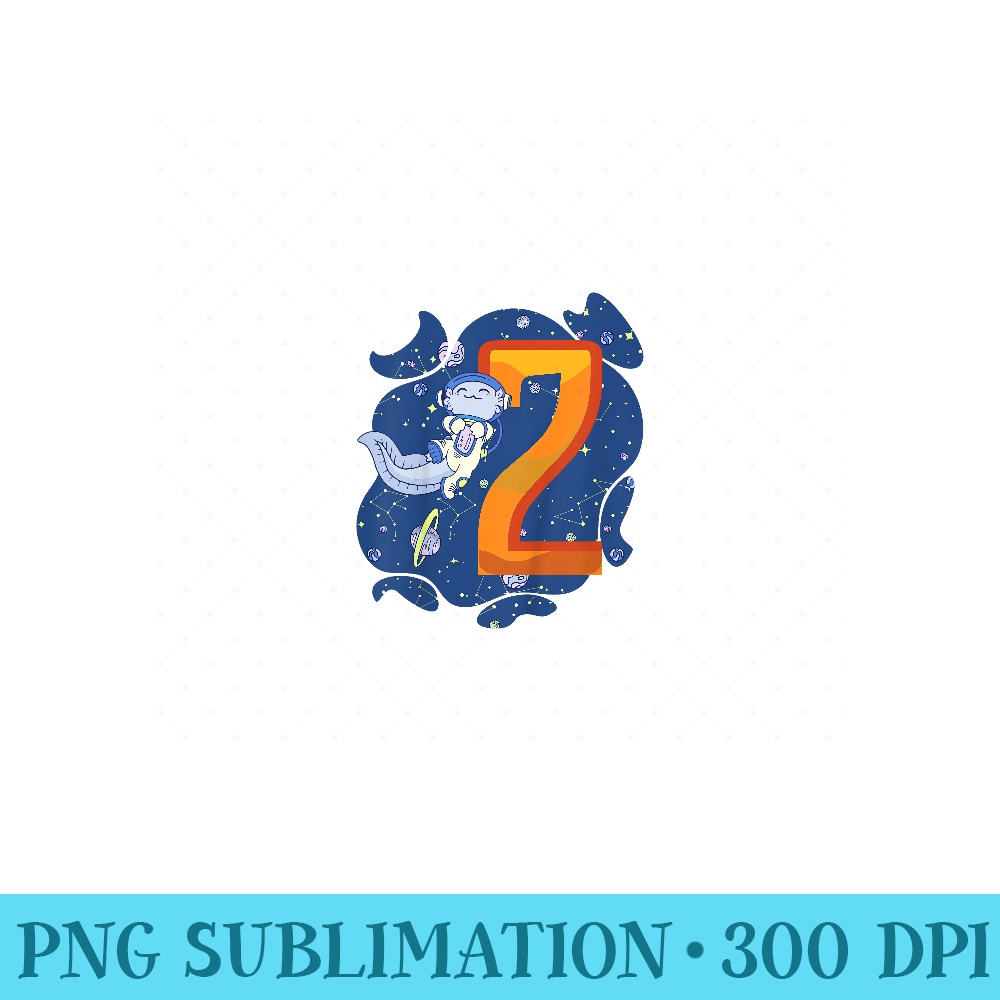 Astro Axolotl 2nd Birthday Im 2 Daughter Girls Birthday - PNG Clipart - Vibrant and Eye-Catching Typography