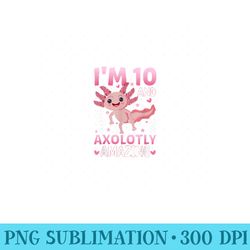 axolotl 10th birthday party i am 10 and axolotly amazing - png clipart