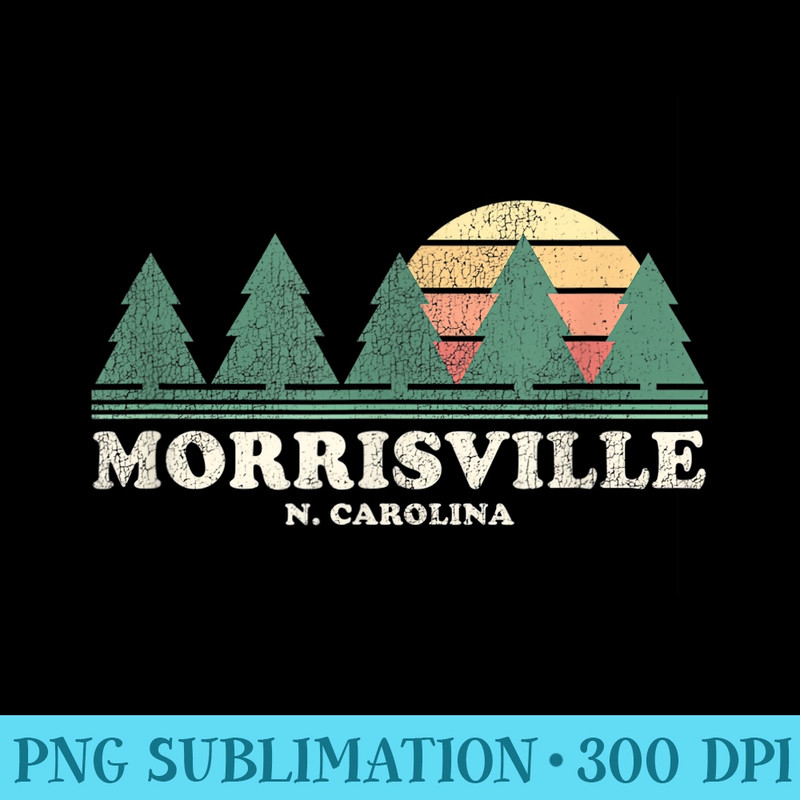 Morrisville NC Vintage Throwback Retro 70s Design - Ready To Print PNG Designs - Create with Confidence