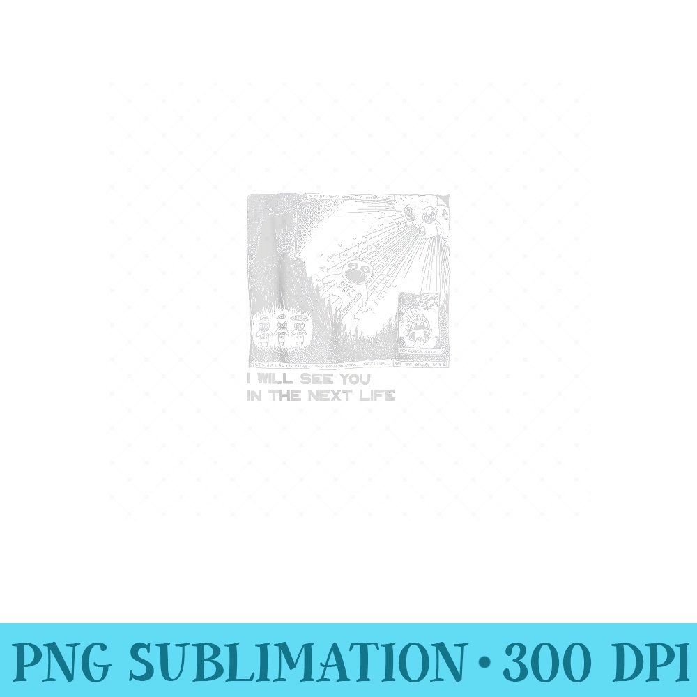 I Will See You In The Next Life Outfits Radio Music 80s 90s - Trendy PNG Designs - Limited Edition And Exclusive Designs