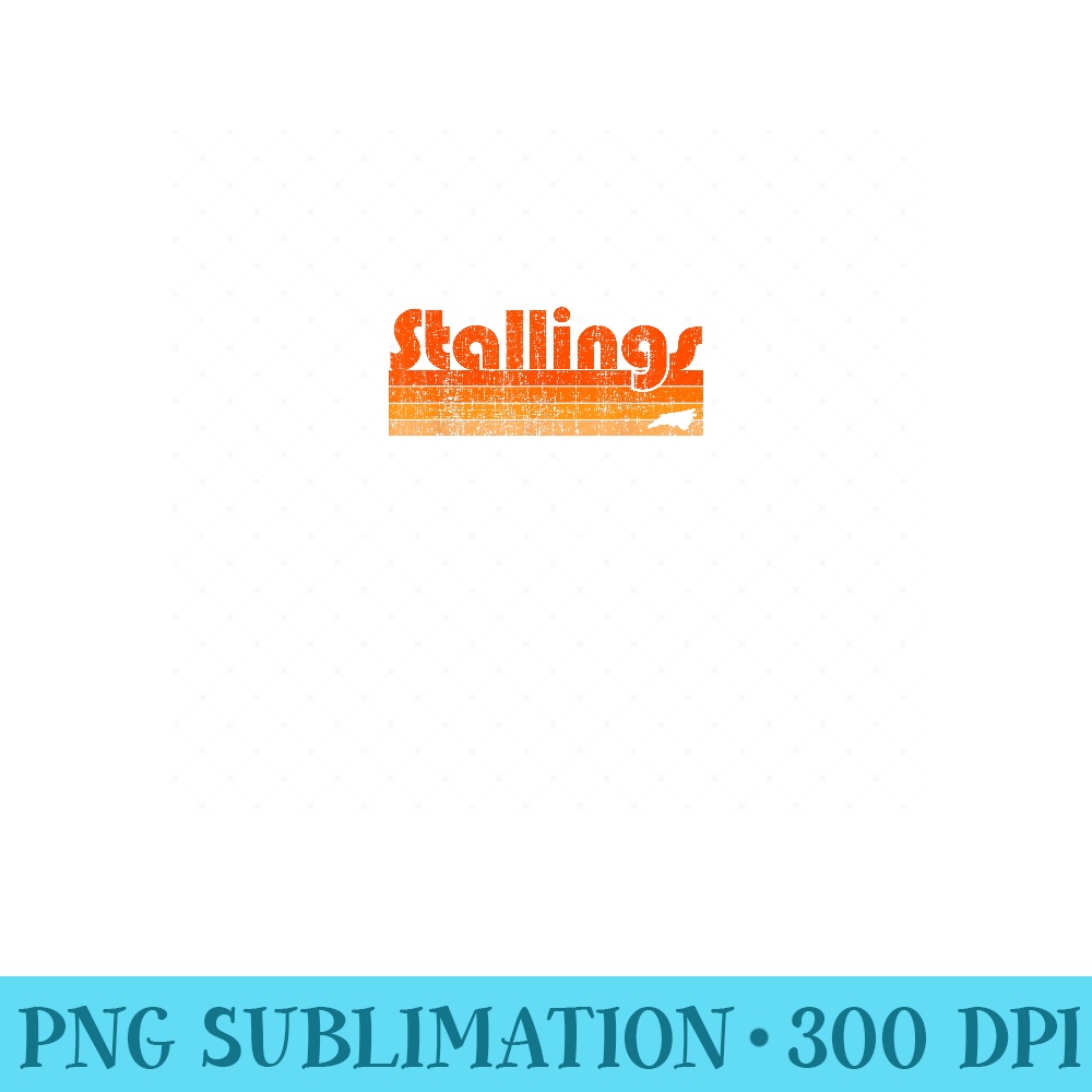 Stallings, North Carolina Retro 80s Style - Unique Sublimation PNG Download - Trendsetting And Modern Collections