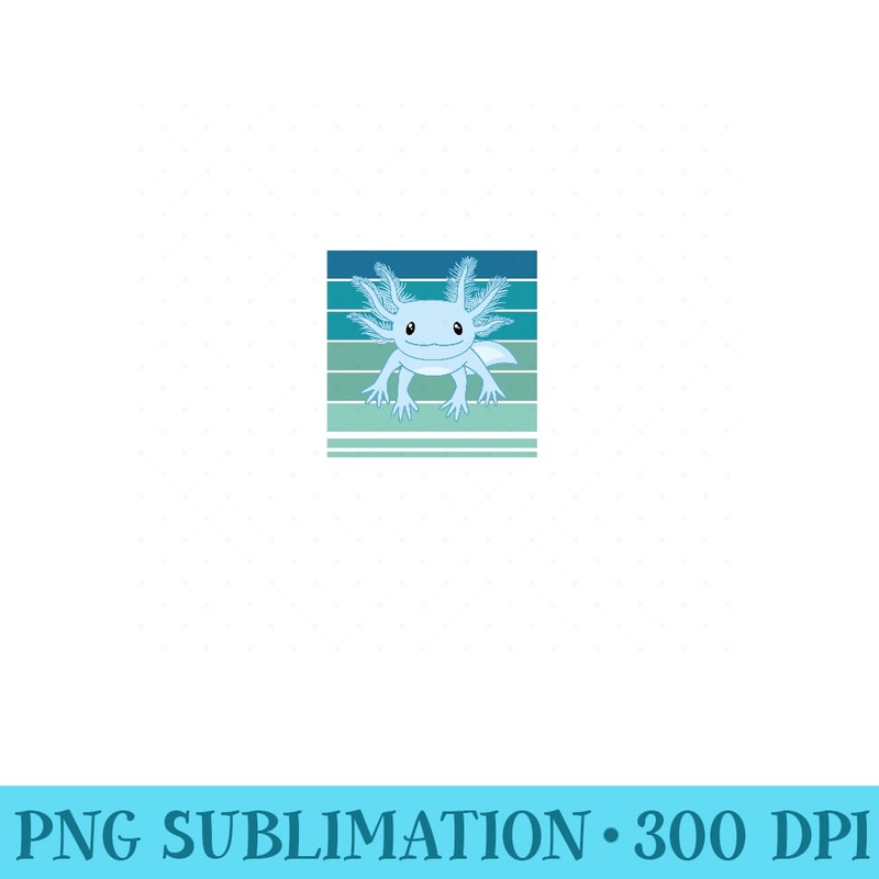 Cute Blue Axolotl Funny Axolotls Retro Kawaii Aesthetic - High Quality PNG files - Transform Your Sublimation Creations