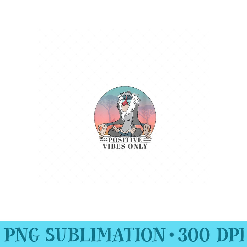 Womens Disney The Lion King Rafiki Positive Vibes Only Vintage - High Resolution PNG Designs - Unleash Your Creativity