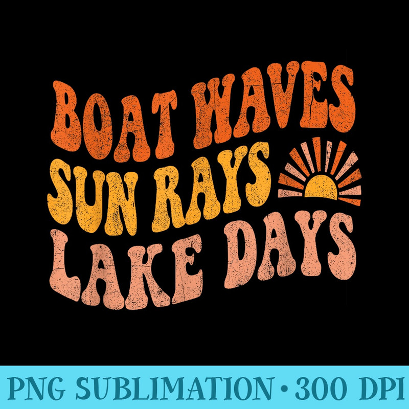 Boat Waves Sun Rays Lake Days Cute Retro 70s Summer Vacation - Unique PNG Artwork - Eco Friendly And Sustainable Digital Products
