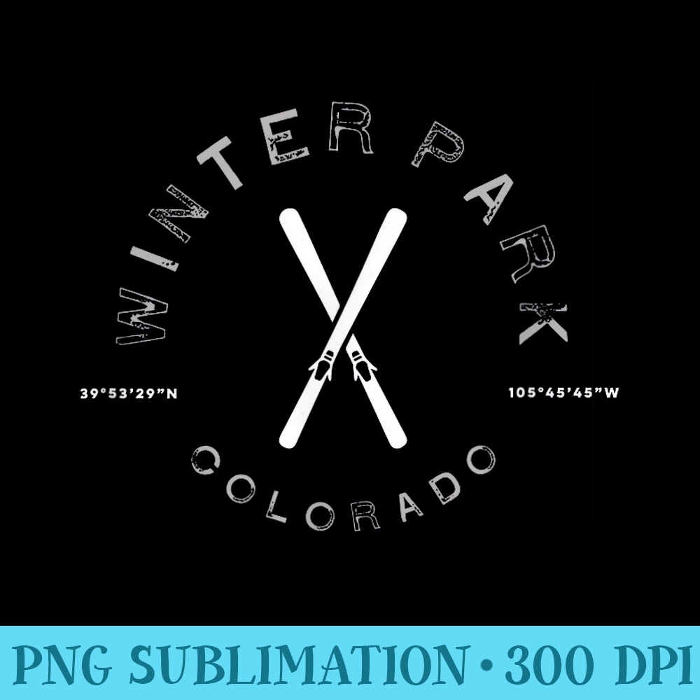 Winter Park Colorado Graphic Vintage Ski T - PNG Prints - Add a Festive Touch to Every Day