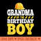 Womens Grandma of the Birthday Construction Birthday Party - Unique Sublimation PNG Download - Fashionable and Fearless