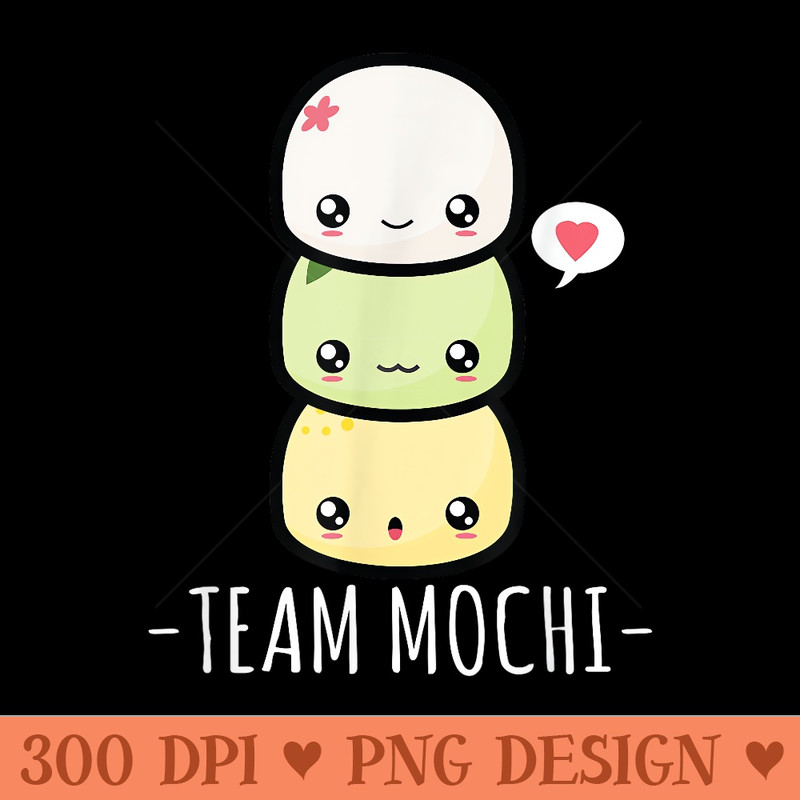 Funny Team Mochi, Japanese Kawaii Manga - High Quality PNG files - Spice Up Your Sublimation Projects