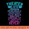 Theater Theatre Life Auditions Rehearsals Thespian Drama - Vector PNG Clipart - Spice Up Your Sublimation Projects