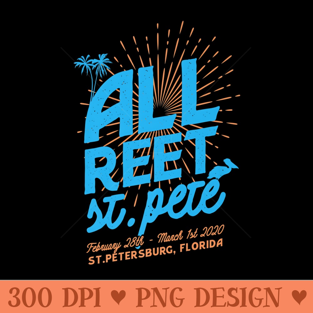 All Reet St. Pete 2020 Swing Premium - Vector PNG download - Perfect for Personalization