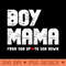 Mama From Son Up To Son Down. All Day Mom - High Quality PNG download - Perfect for Sublimation Art
