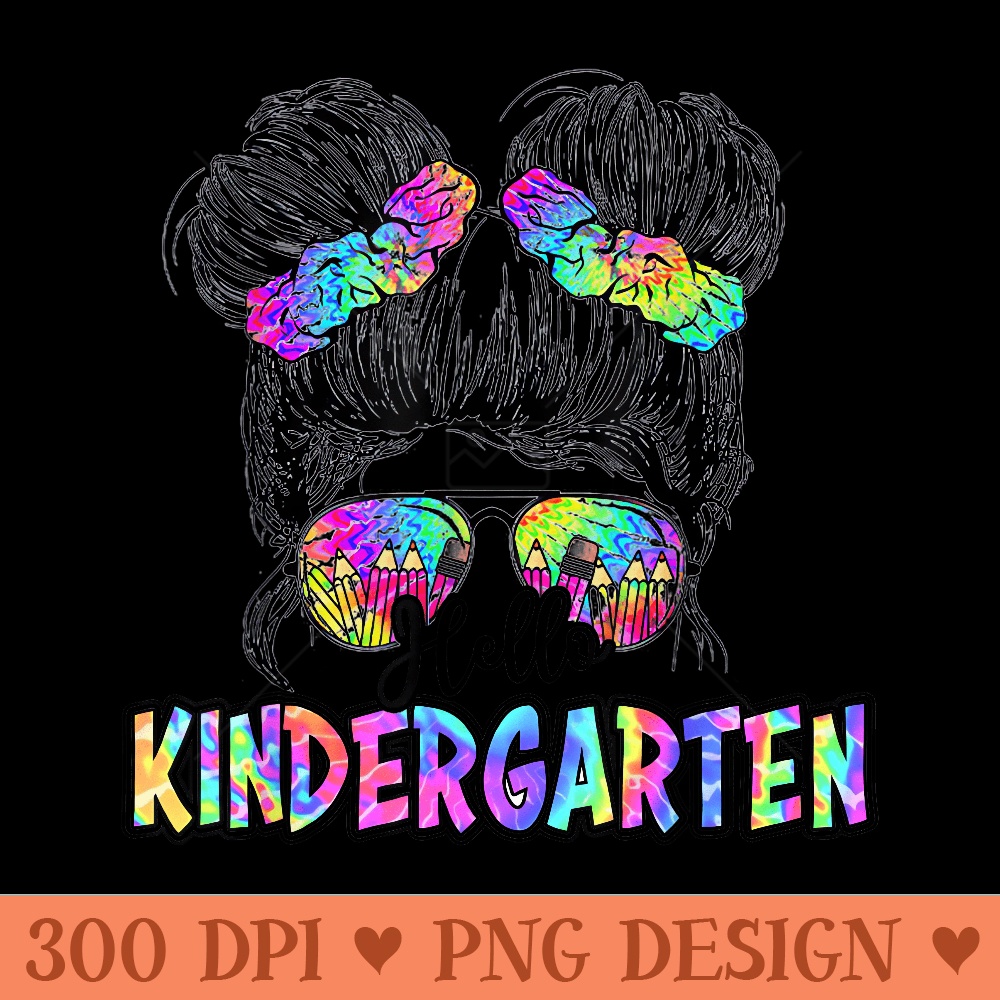 FUNNY BACK TO SCHOOL Messy KID Bun Hello Kindergarten GIRL - PNG graphics - Perfect for Sublimation Art