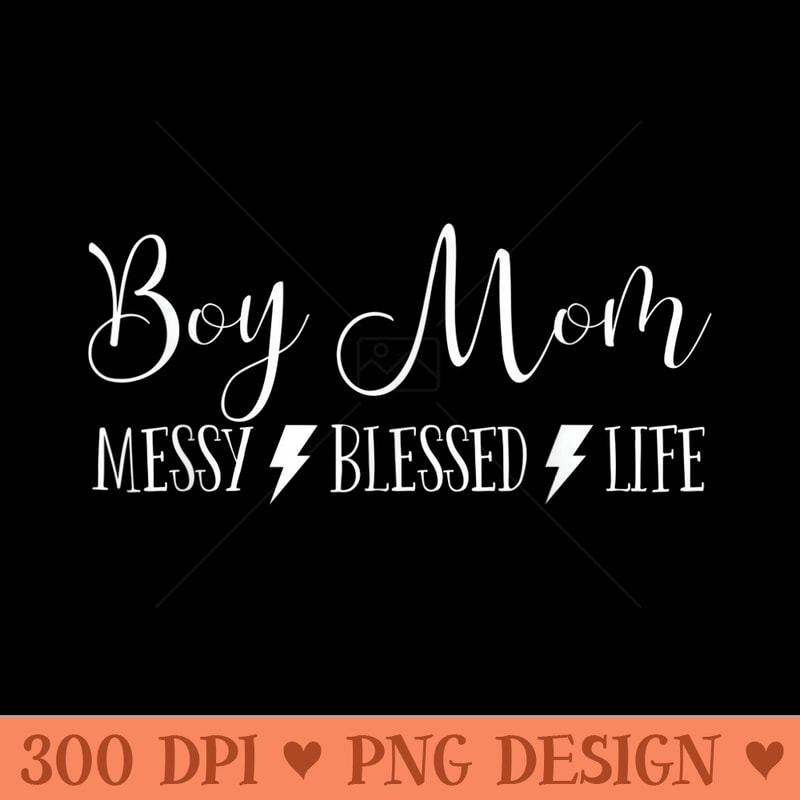 Mom For Messy Blessed Life - High Quality PNG Clipart - High Resolution And Print Ready Designs
