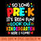 So Long PreK Graduation Kindergarten Here I Come - PNG image download - Easy To Print And User Friendly Designs
